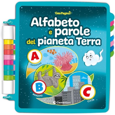 Clementoni 16647 Sapientino Girapagina L’Alfabeto del Pianeta Terra Libro Educativo per Stimolare la Lettura