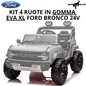 Ford Bronco 24V Kit 4 Ruote in Gomma EVA XL con Copriruota Ford Bronco 24V Kit 4 Ruote in Gomma EVA XL con Copriruota